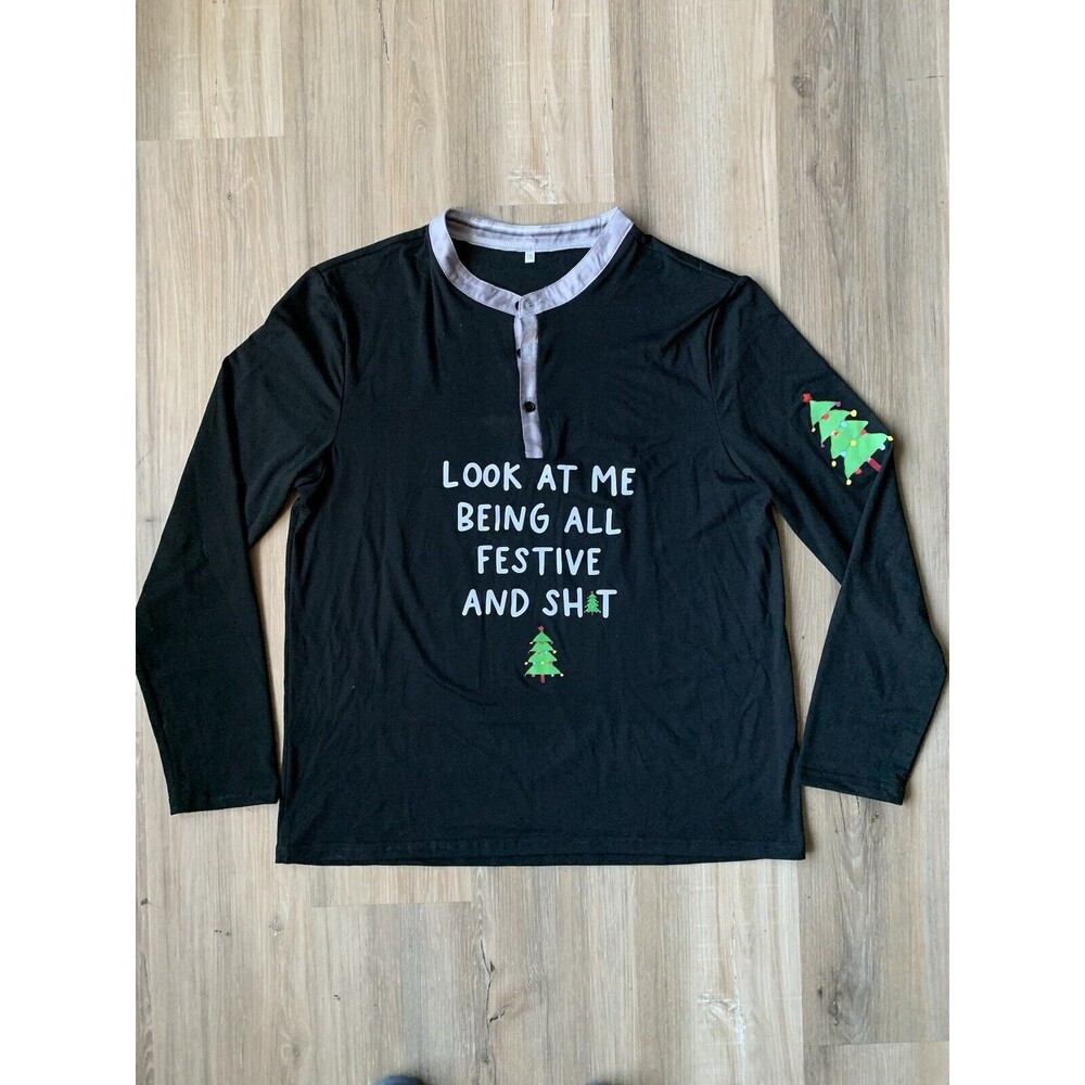 “Look At Me Being All Festive and Sh—“ men’s long sleeve three button Henley XL